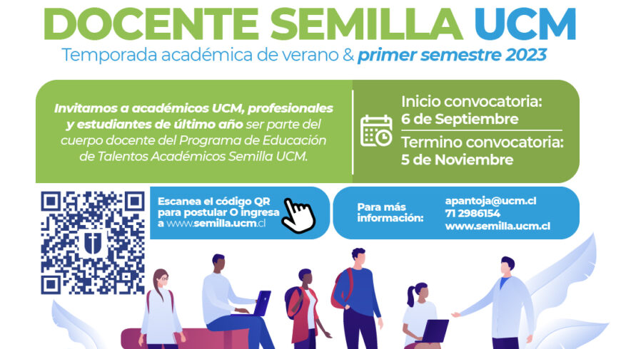 PROGRAMA SEMILLA UCM ABRIÓ CONVOCATORIA DOCENTE PARA EL PERÍODO 2023
